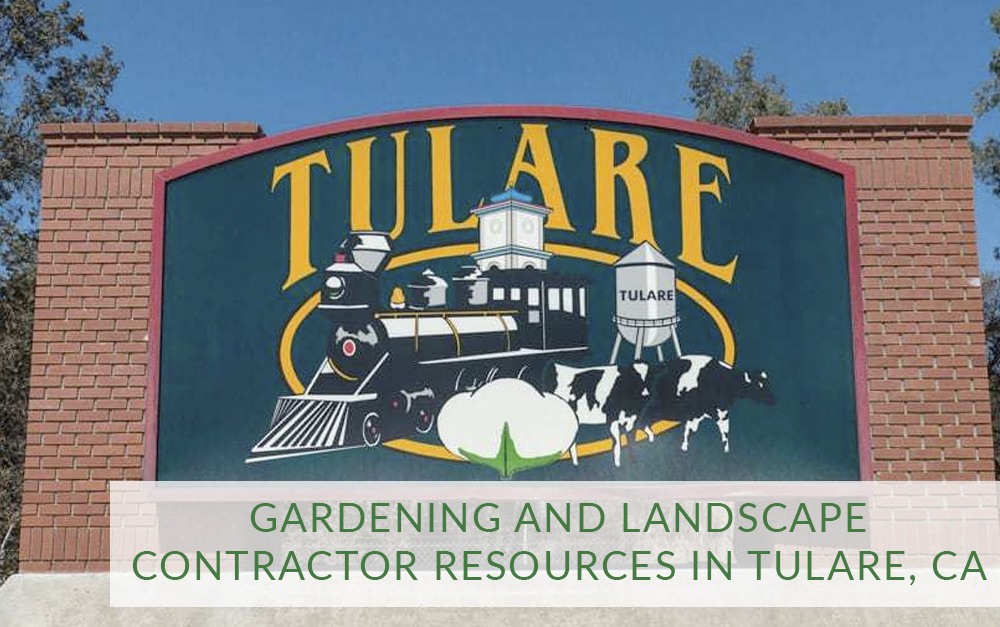 Garden and landscape contractors and resources in Tulare