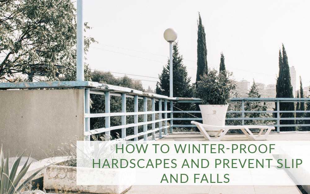 How to winter-proof hardscapes and prevent slip and falls