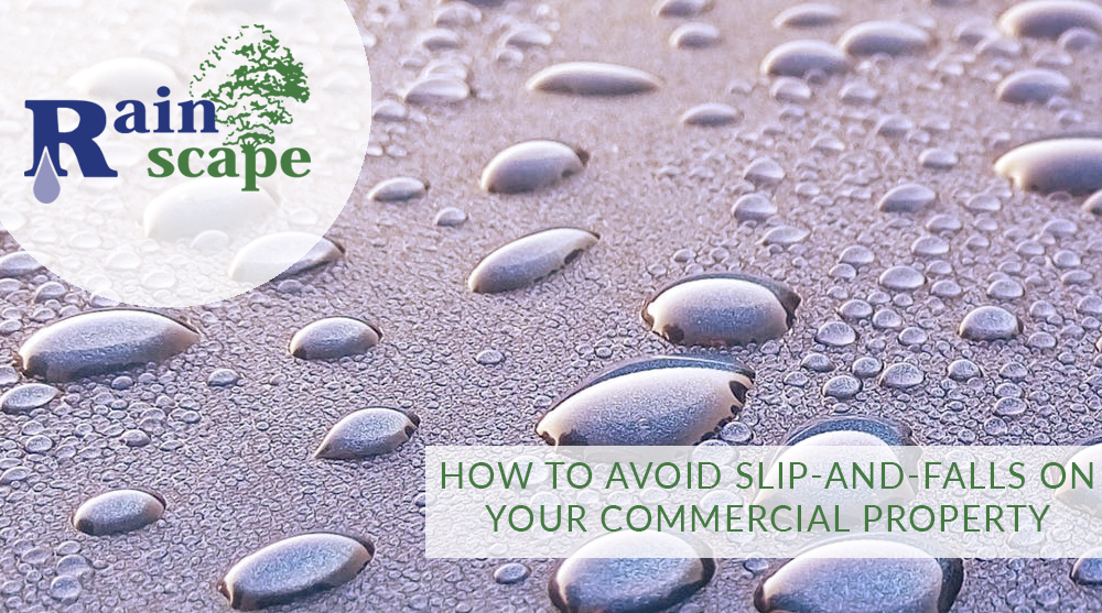 How to avoid slip-and-falls on your commercial property