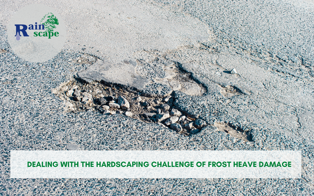 Dealing with the Hardscaping Challenge of Frost Heave Damage